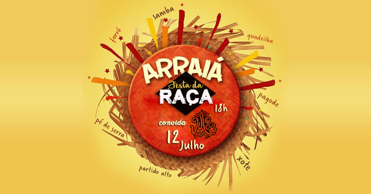 ÉÉÉ HOJE - Arraiá Festa da Raça convida Vulcão Erupçado
