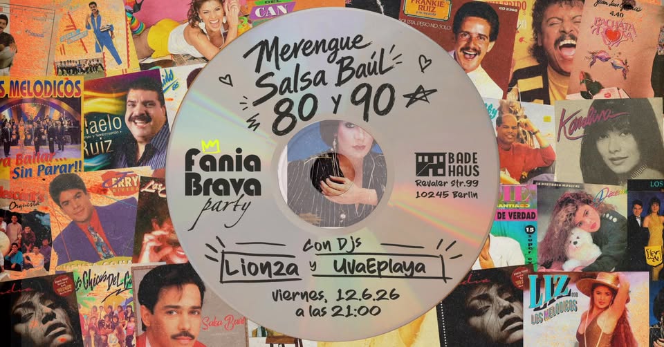 Fania Brava Party presenta Merengue & Salsa Baúl 80 y90