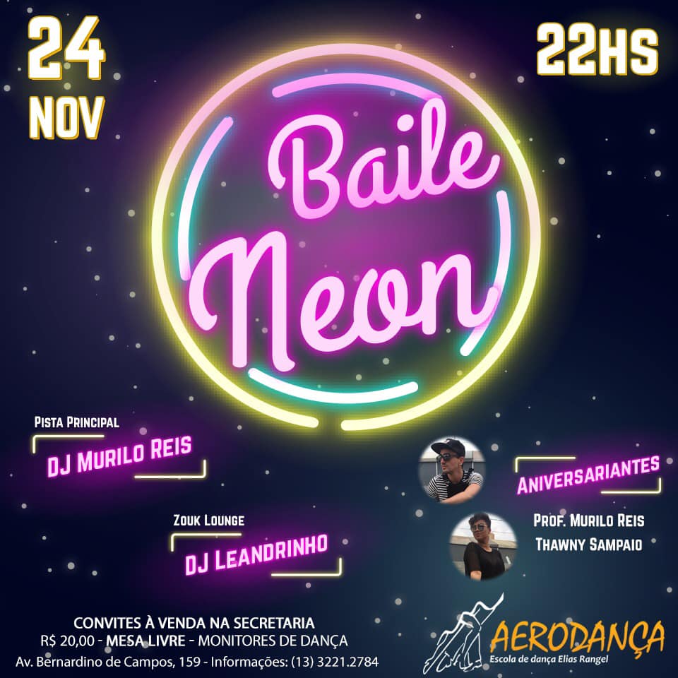 Baile do Neon !!!!!