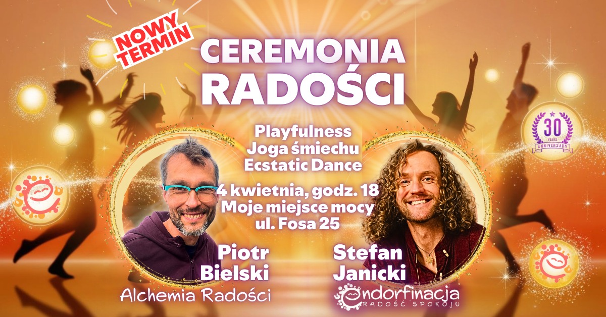 *Ceremonia Radości Playfulness z Jogą Śmiechu i Ecstatic Dance* 4.4 Warszawa