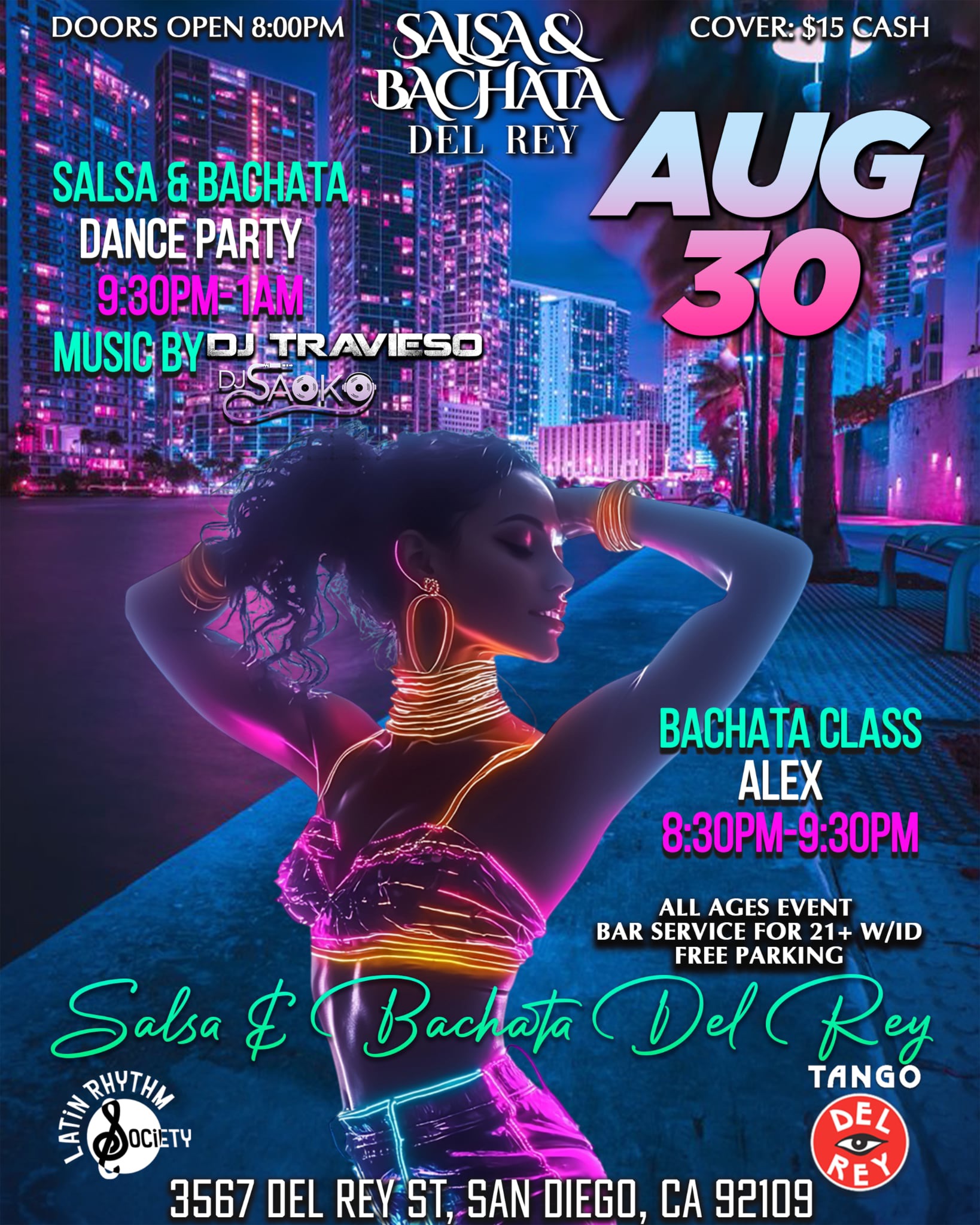 Salsa & Bachata Del Rey Saturday AUG 30