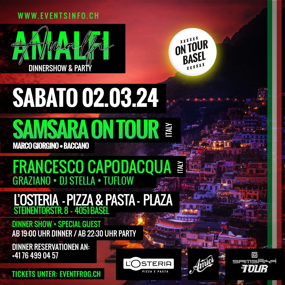 AMALFI • DINNERSHOW & PARTY • BASEL