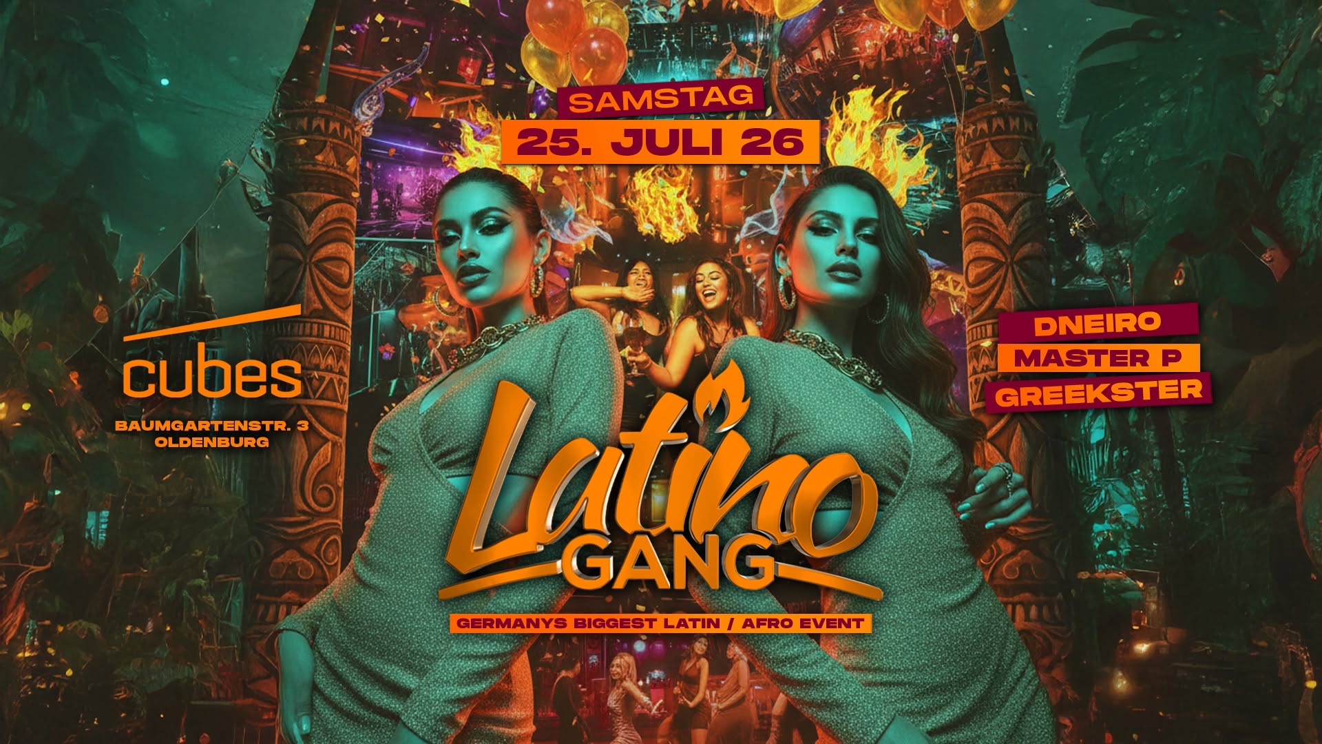 25.7 • LatinoGANG x Cubes Oldenburg - Ladies Frei Tickets