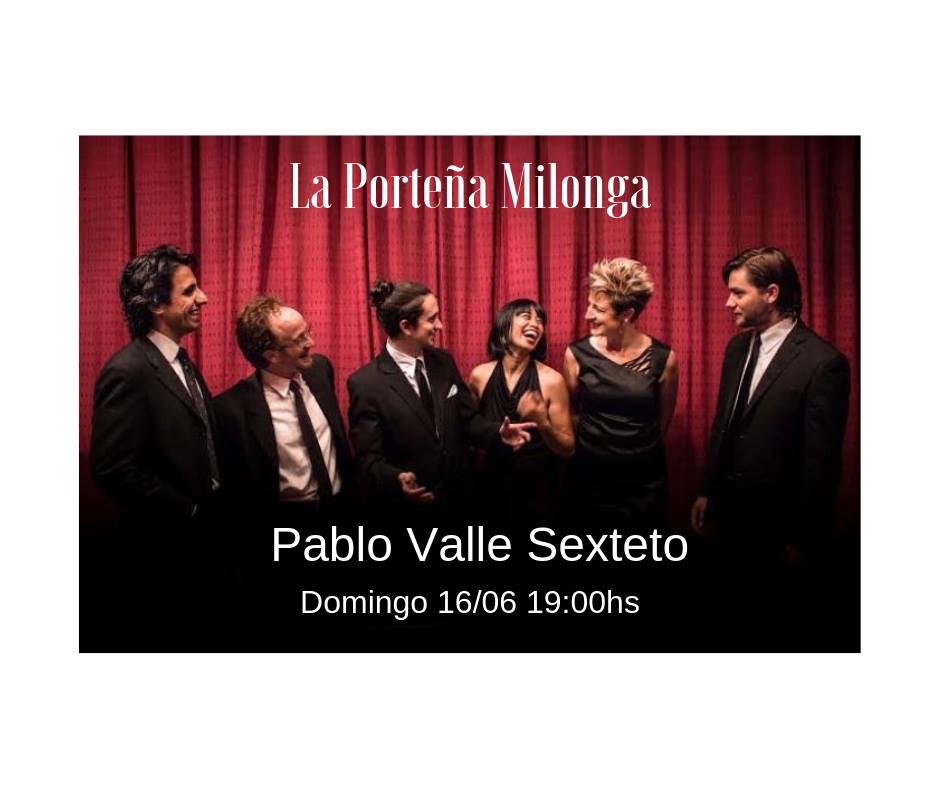 Evento Especial de "La Porteña Milonga"