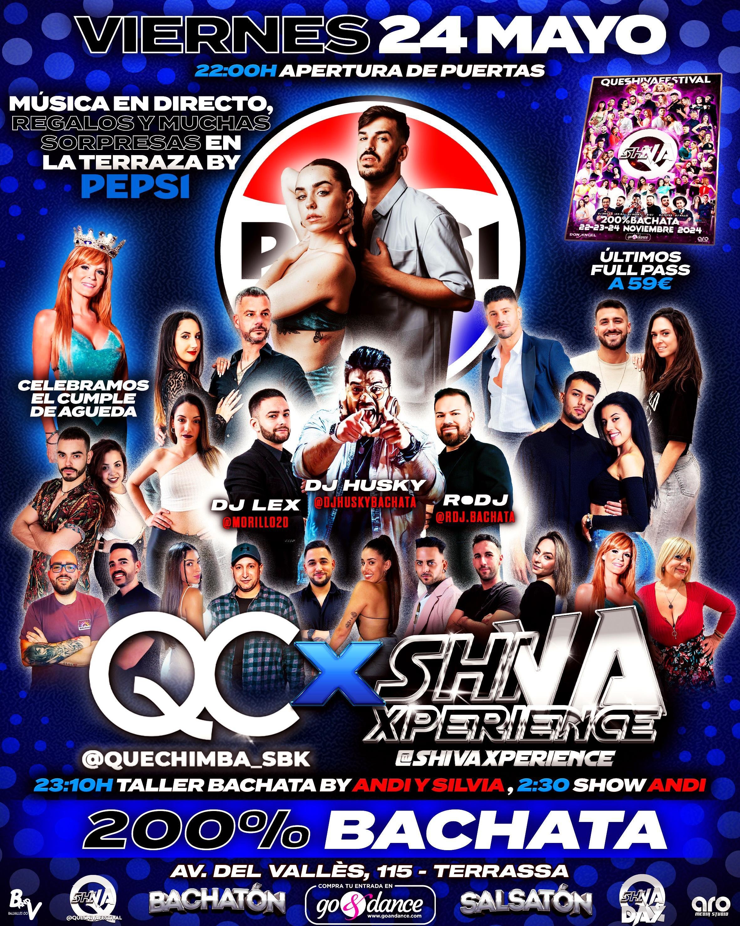 ?? VIERNES 24 DE MAYO MUCHAS SORPRESAS BY PEPSI ?? 200% BACHATA EN QUECHIMBA BY SHIVA XPERIENCE