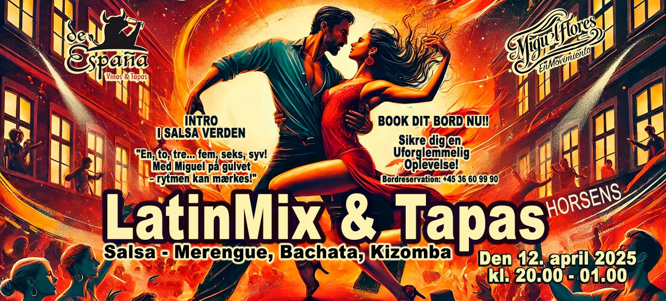 LatinMix & Tapas GRATIS i Horsens Starten på en uforglemmelig serie af smag og rytme