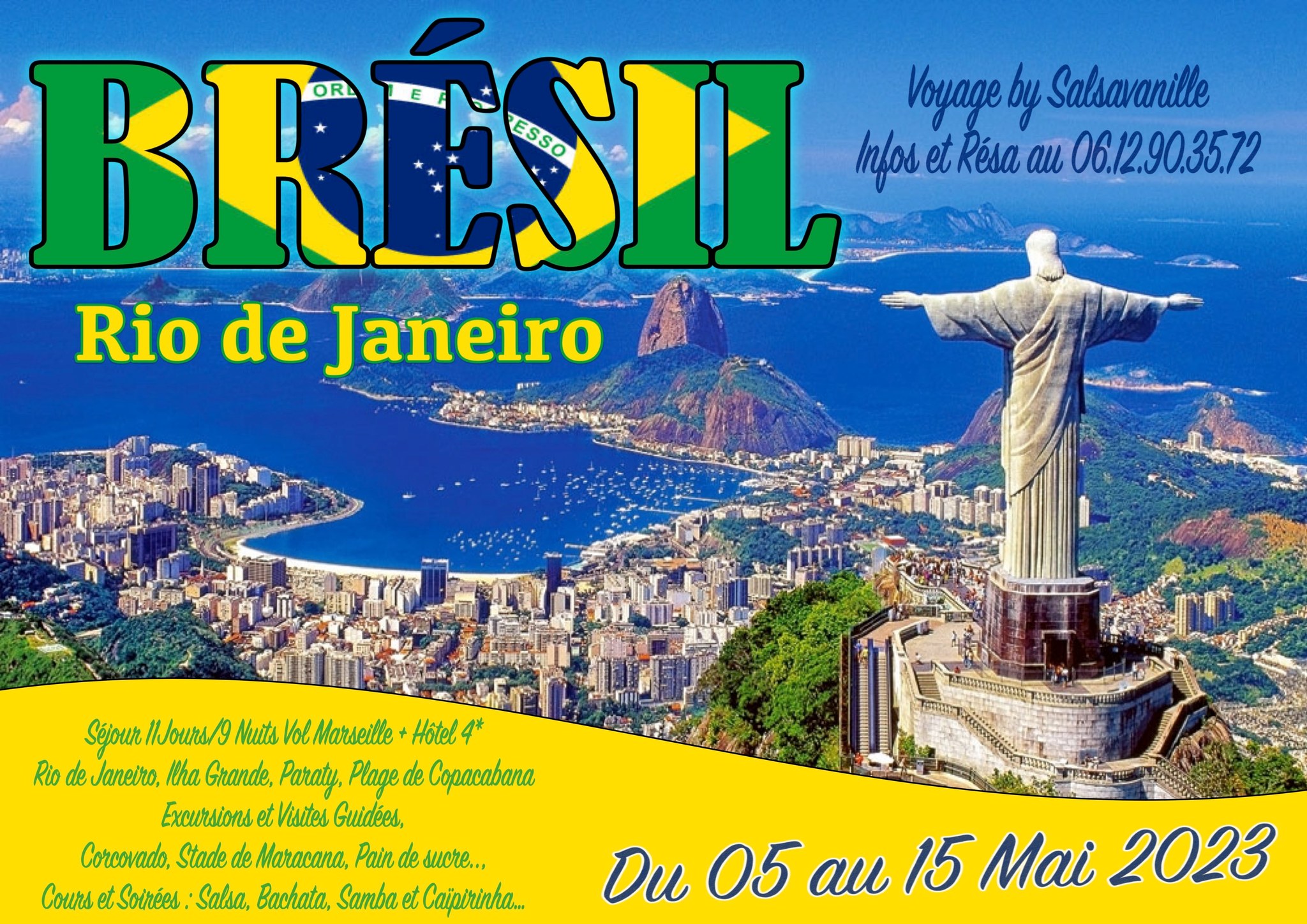 Voyage exceptionnel au Brésil du 05 au 15 Mai 2023