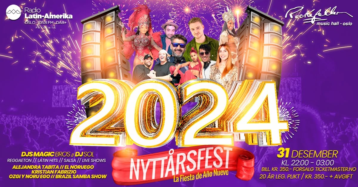 Nyttårsfest 2024 - Big Latin Party Rockefeller 31. desember