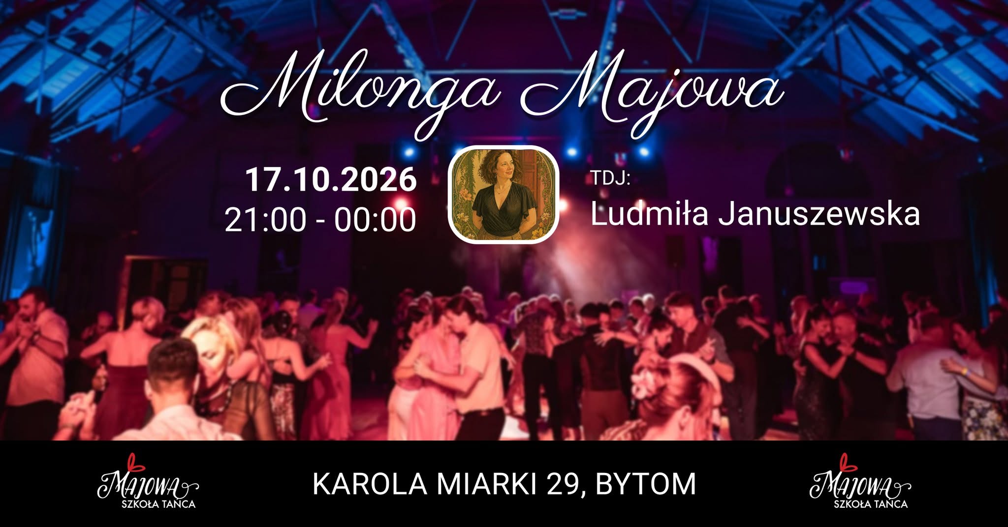 Majowa Milonga ANT. DJ Ludmiła Januszewska - 21:00 17.10.2026
