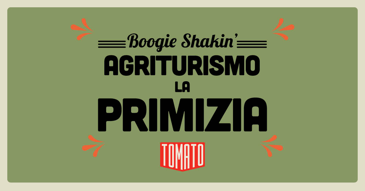 BOOGIE SHAKIN' @ La Primizia
