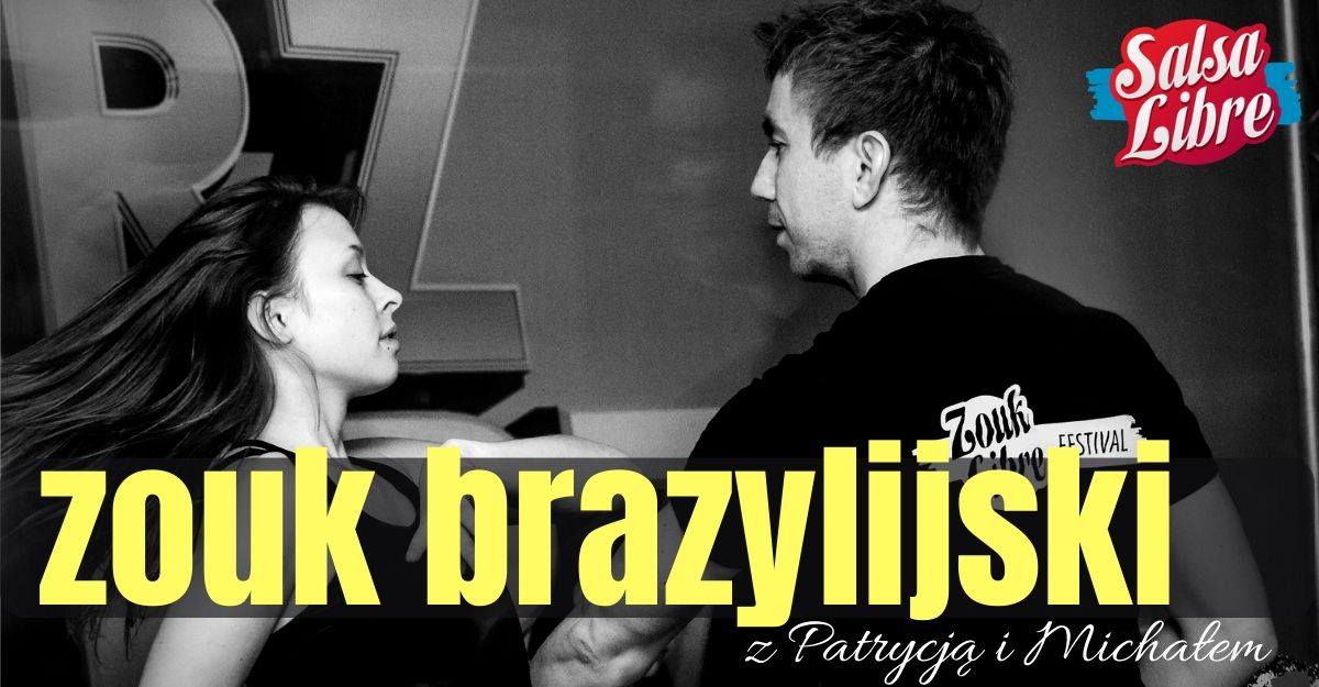 Zouk S-open Pati & Michał od 9.06