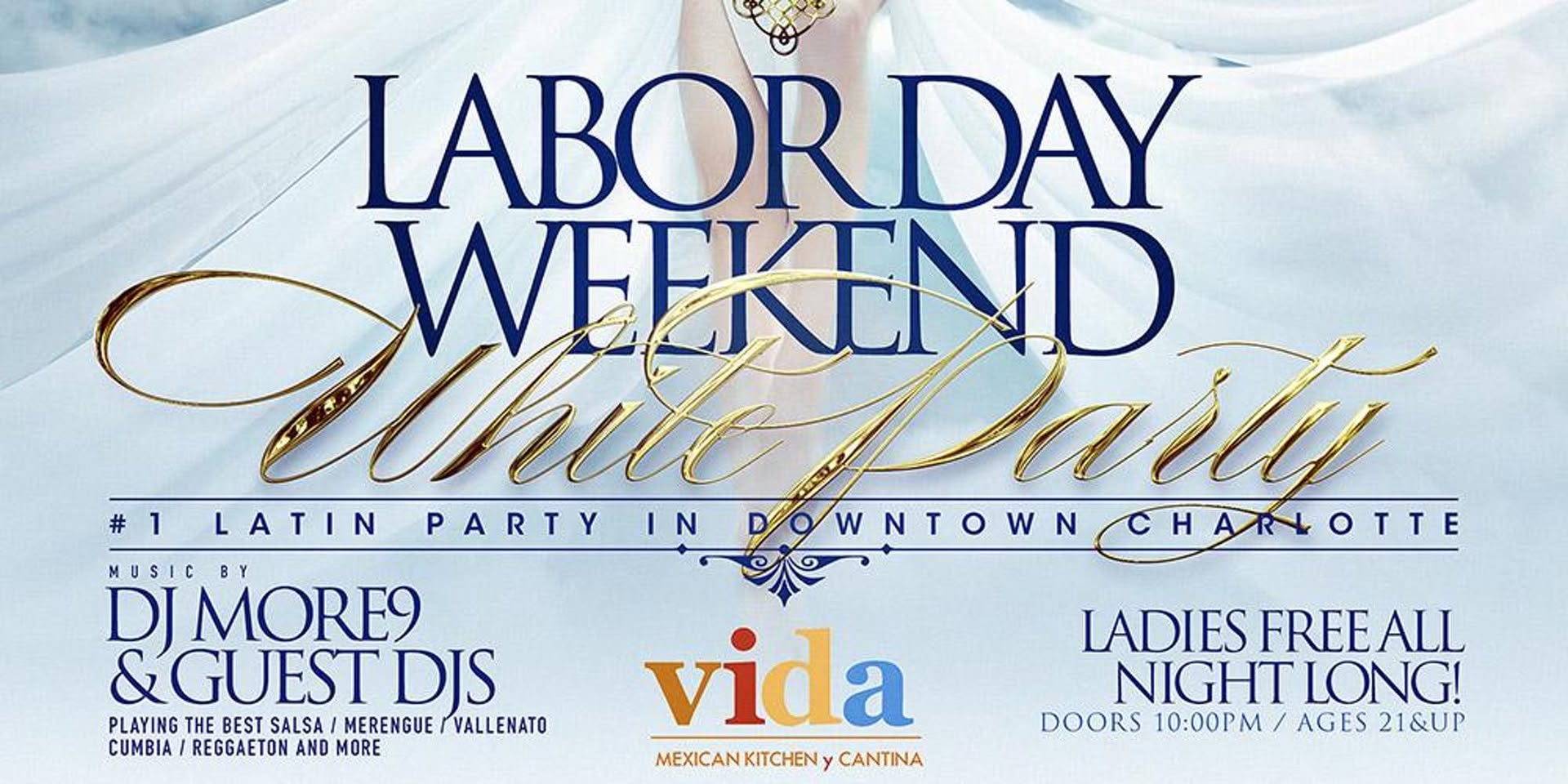 White Party - Labor Day Weekend Edition - Charlotte's # 1 Latin Night