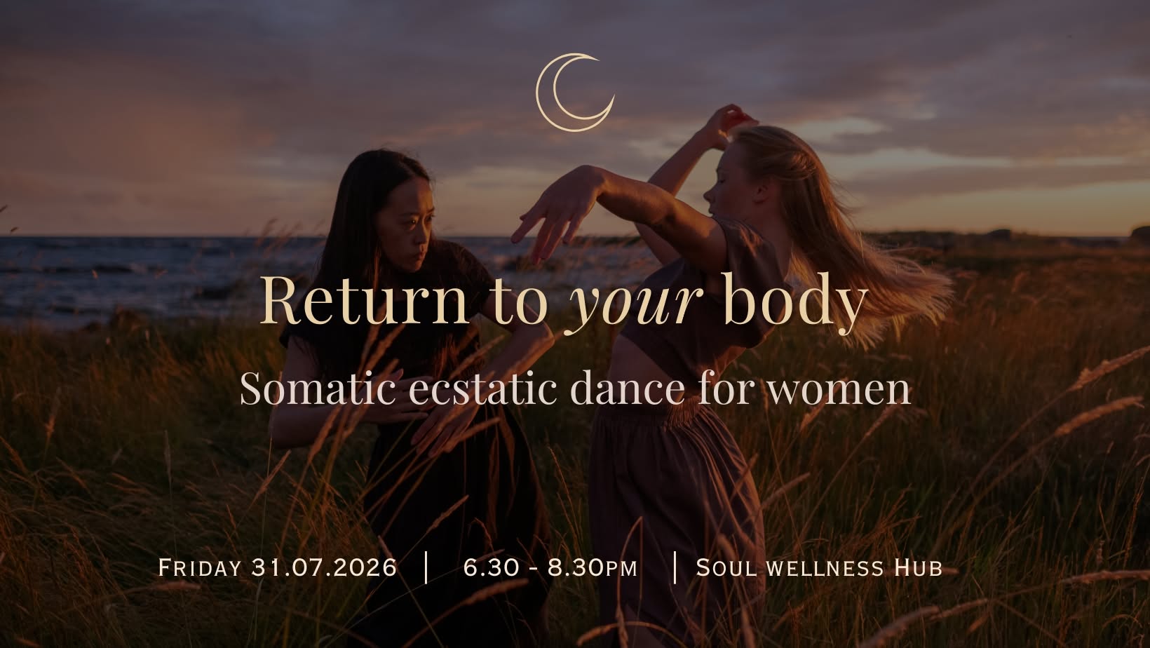 Somatic Ecstatic Dance for Women: Return to your body