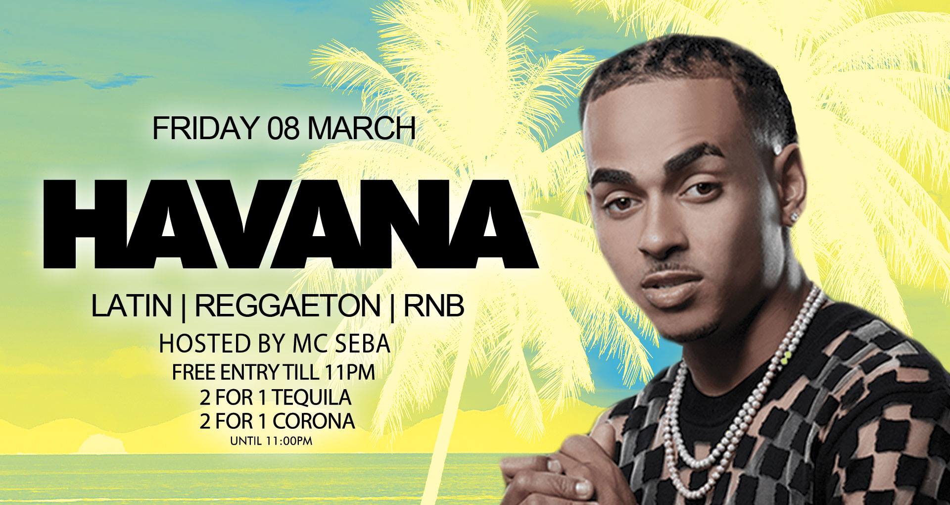 Havana Fridays Free entry before 11pm - Latin.Reggaeton.RnB