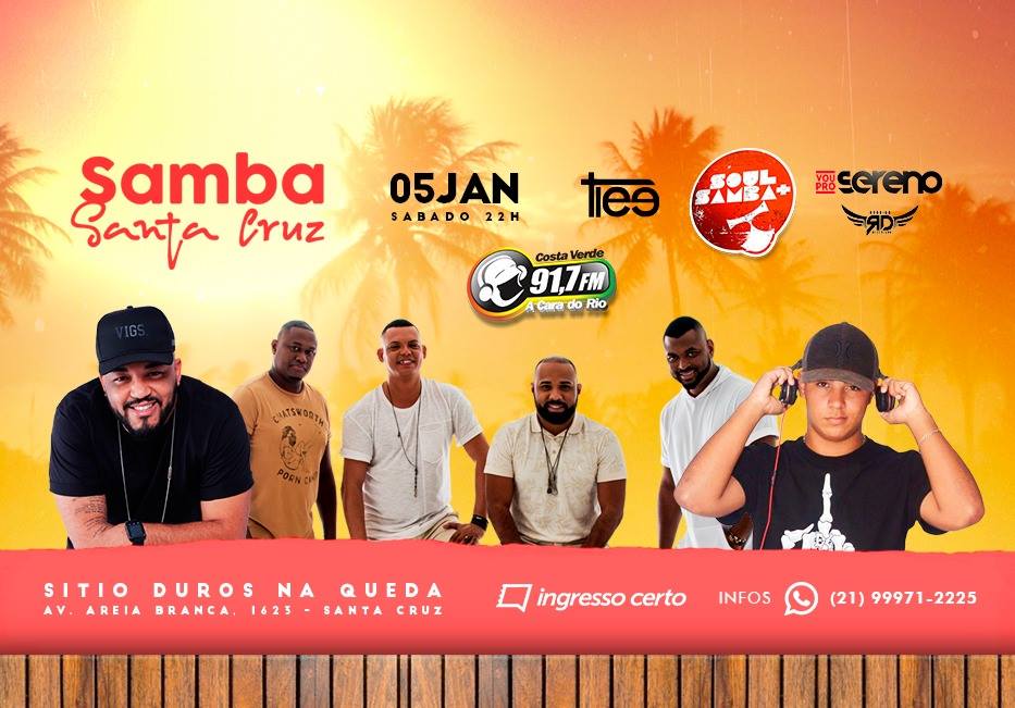 Samba Santa Cruz : Tiee, Vou Pro Sereno, Soul Mais Samba