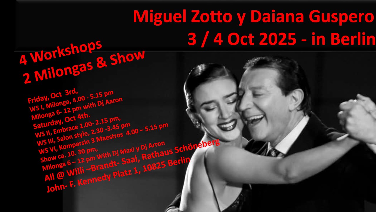 Maestros Miguel Zotto y Daiana Guspero in Berlin 3 4 Oct. 2025