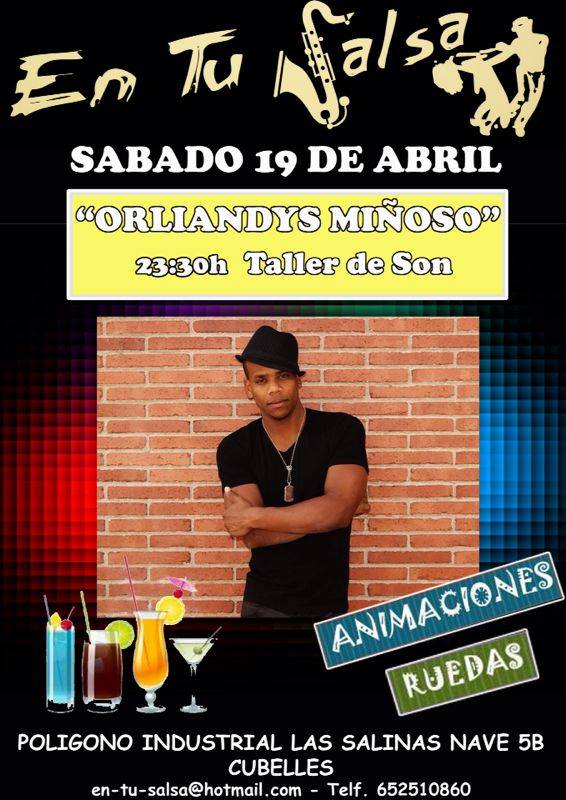 SABADO 19 DE ABRIL ORLIANDYS MIÑOSO EN TU SALSA!!