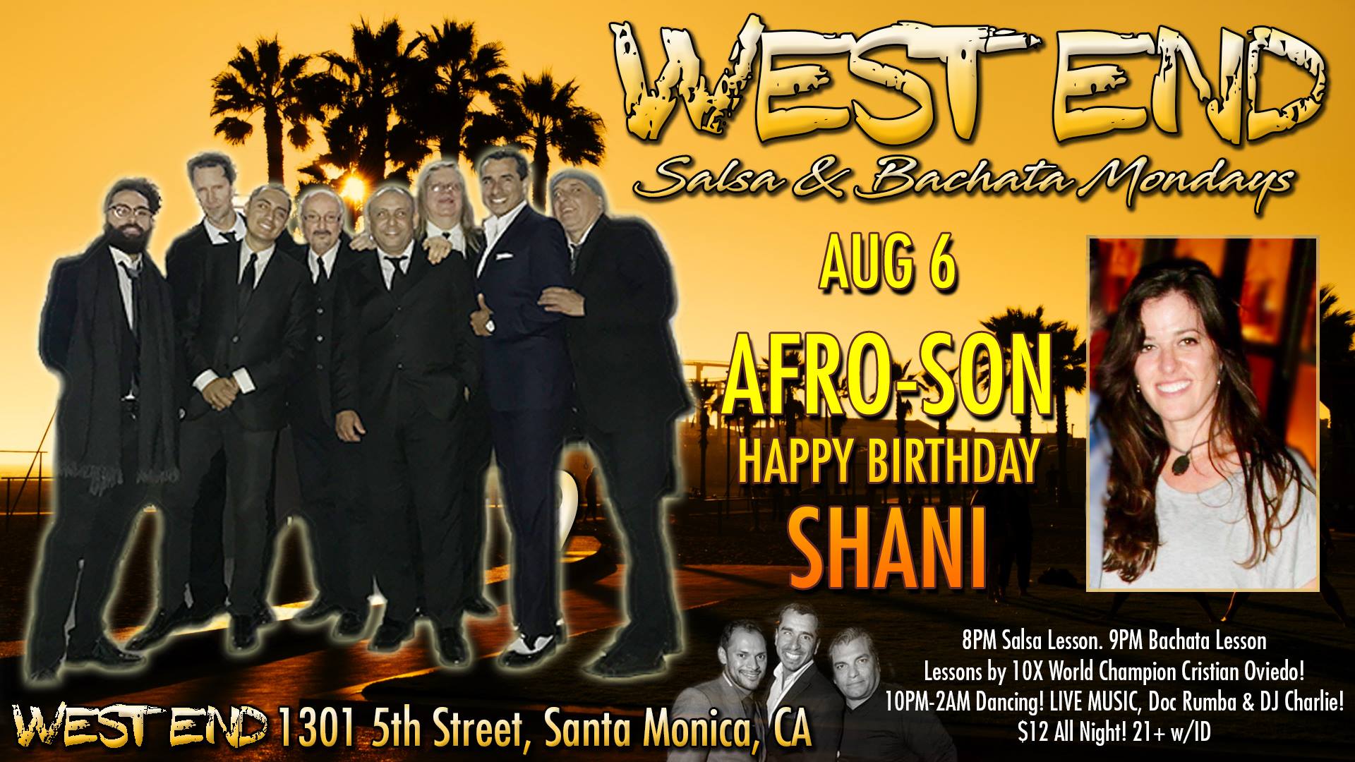Afro-Son LIVE at West End! Happy Bday Shani!