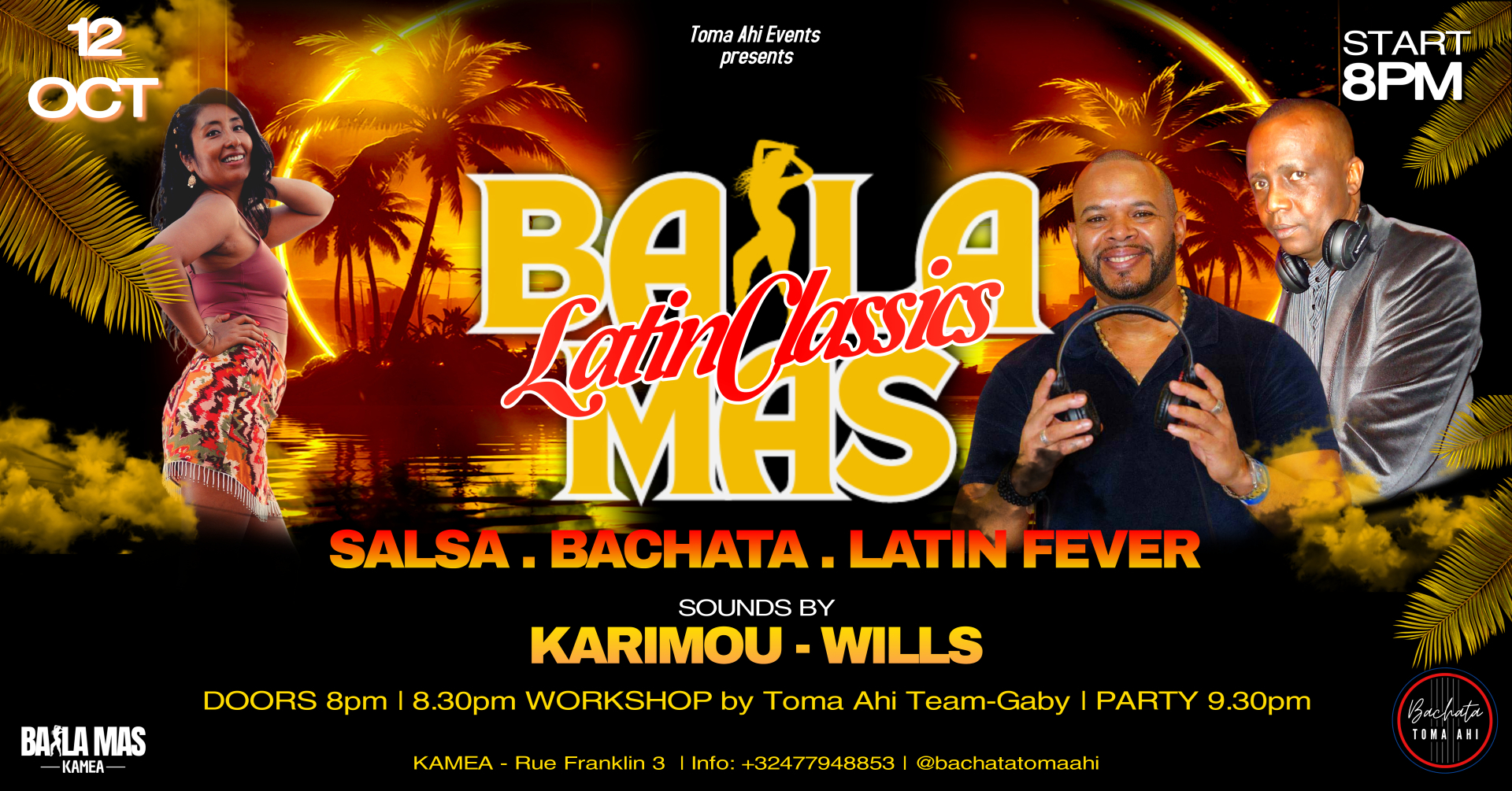 Baila Mas! LatinClassics Edition 12 October Sounds by Karimou - Wills Workshop Gaby Toma Ahi