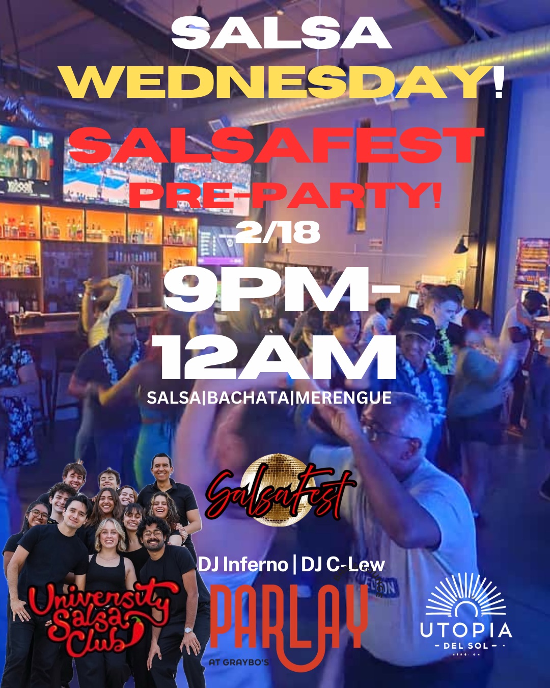 SalsaFest pre-party! Featuring University Salsa Club! @ Parlay!! Salsa and Bachata!