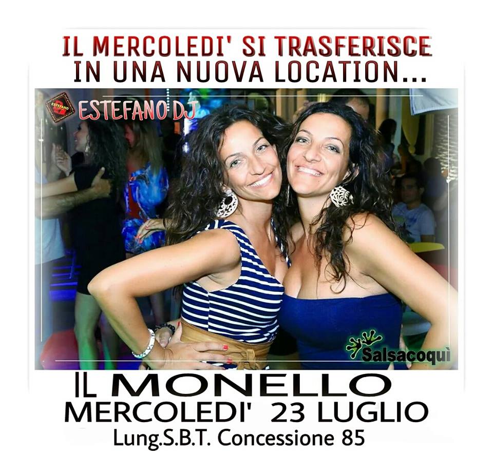 ♕♕♕ CHALET IL MONELLO ... IL NUOVO MERCOLEDI' LATINO ♕♕♕