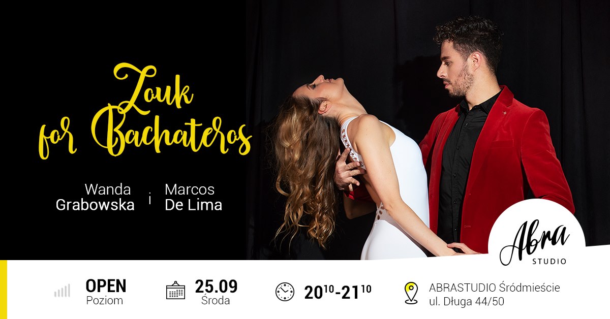 Zouk for bachateros poziom open środa 20:10-21:10 start 25.09