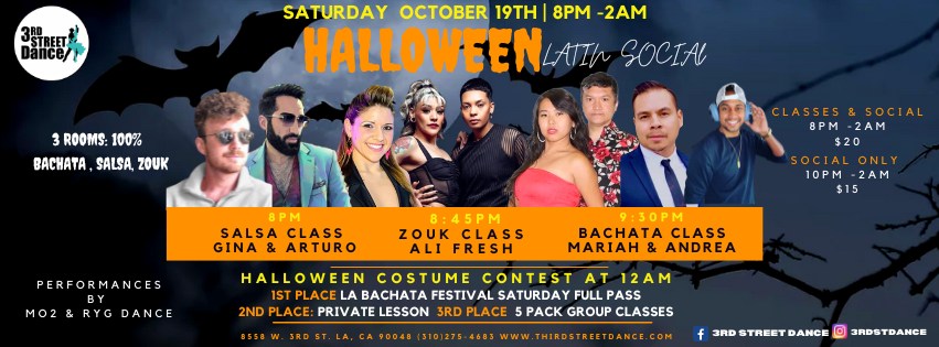 3rd STREET DANCE HALLOWEEN SOCIAL & COSTUME CONTEST. 3 Rooms : 100% BACHATA, SALSA, ZOUK.