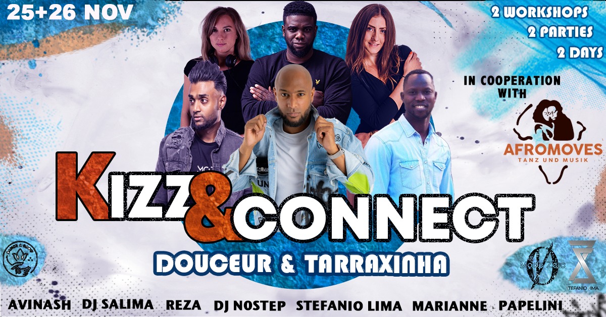 Kizz & Connect - Douceur & Tarraxinha Weekend