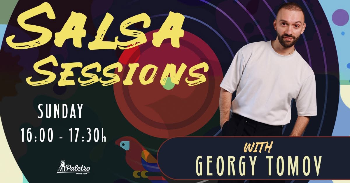 Salsa Sessions with Georgy Tomov