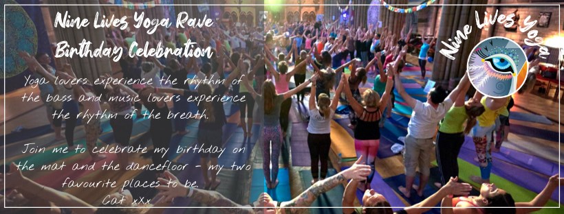 Nine Lives Yoga Rave - Birthday Celebration