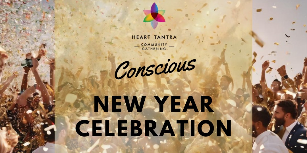 Conscious NEW YEAR Celebration Apzinātas JAUNĀ GADA svinības