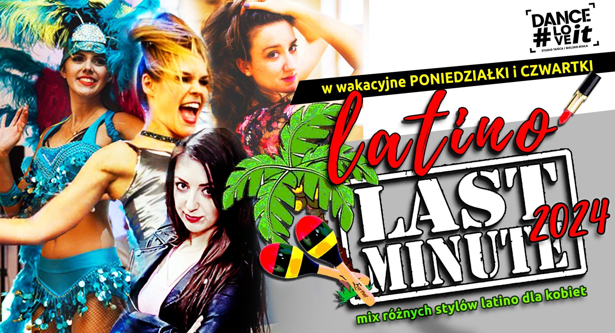 Wakacyjny mix stylów latino tylko dla kobiet - czyli LATINO LAST MINUTE - w poniedziałki i czwartki