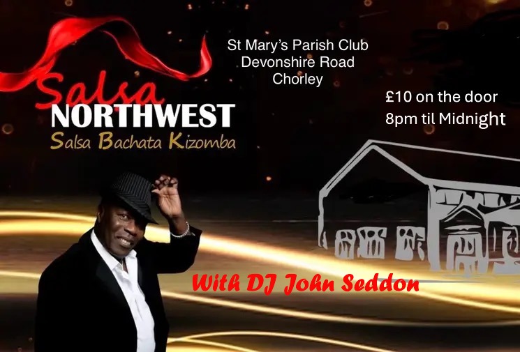 Salsa Northwest Party - FRIDAY 17th October 2025 St Mary's Parish Centre, Chorley PR7 2SR