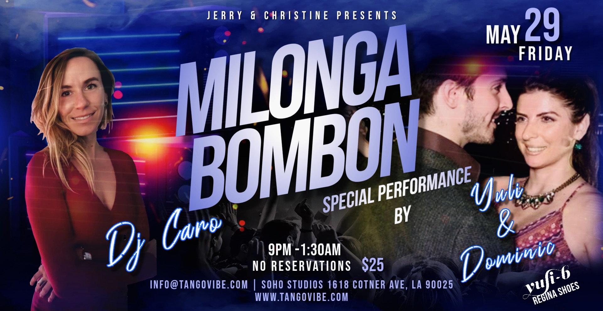MILONGA BOMBON w DJ Caro & Performance by Yuli & Dominic
