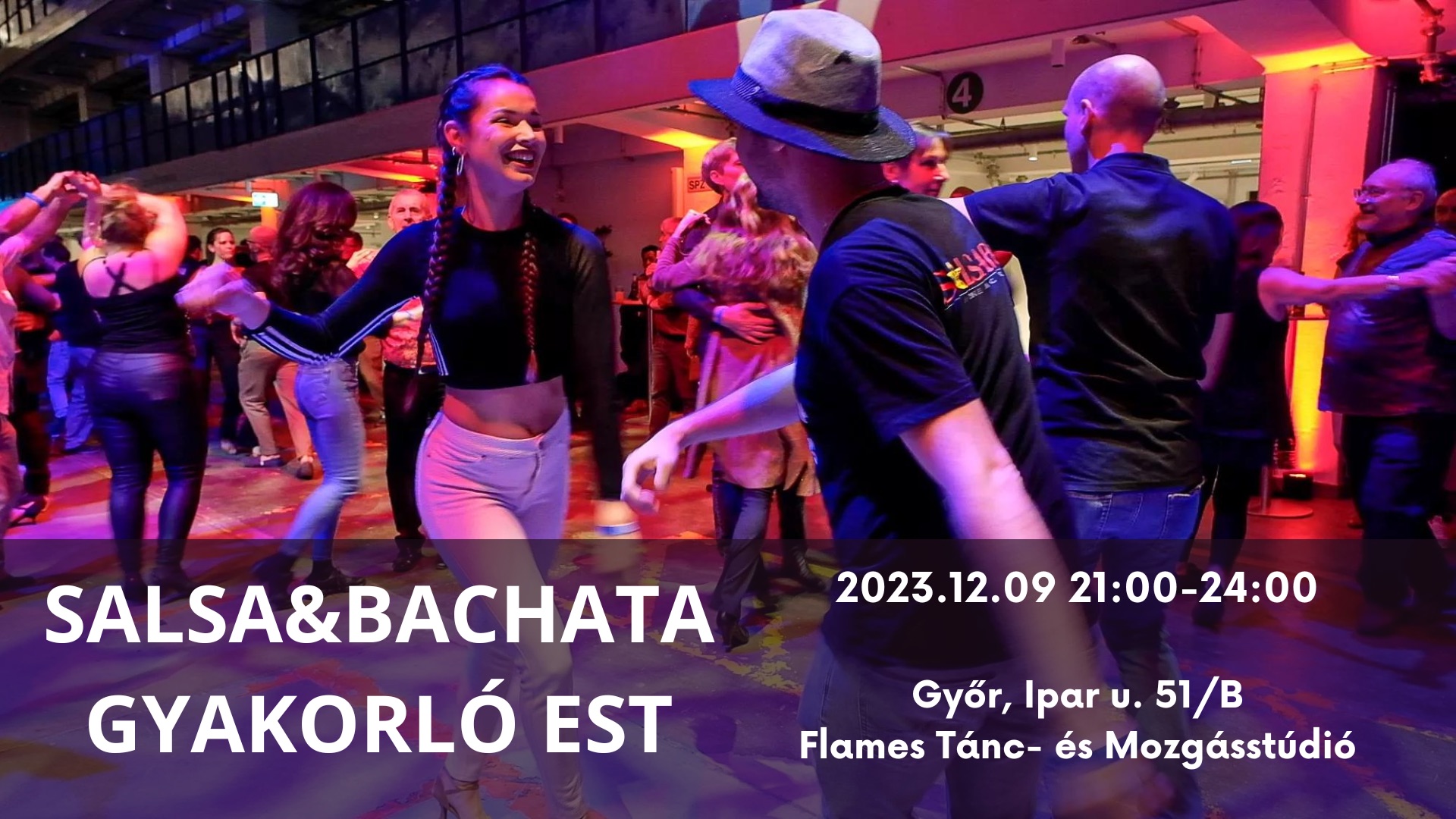 Tánciskola független Salsa&Bachata gyakorló est