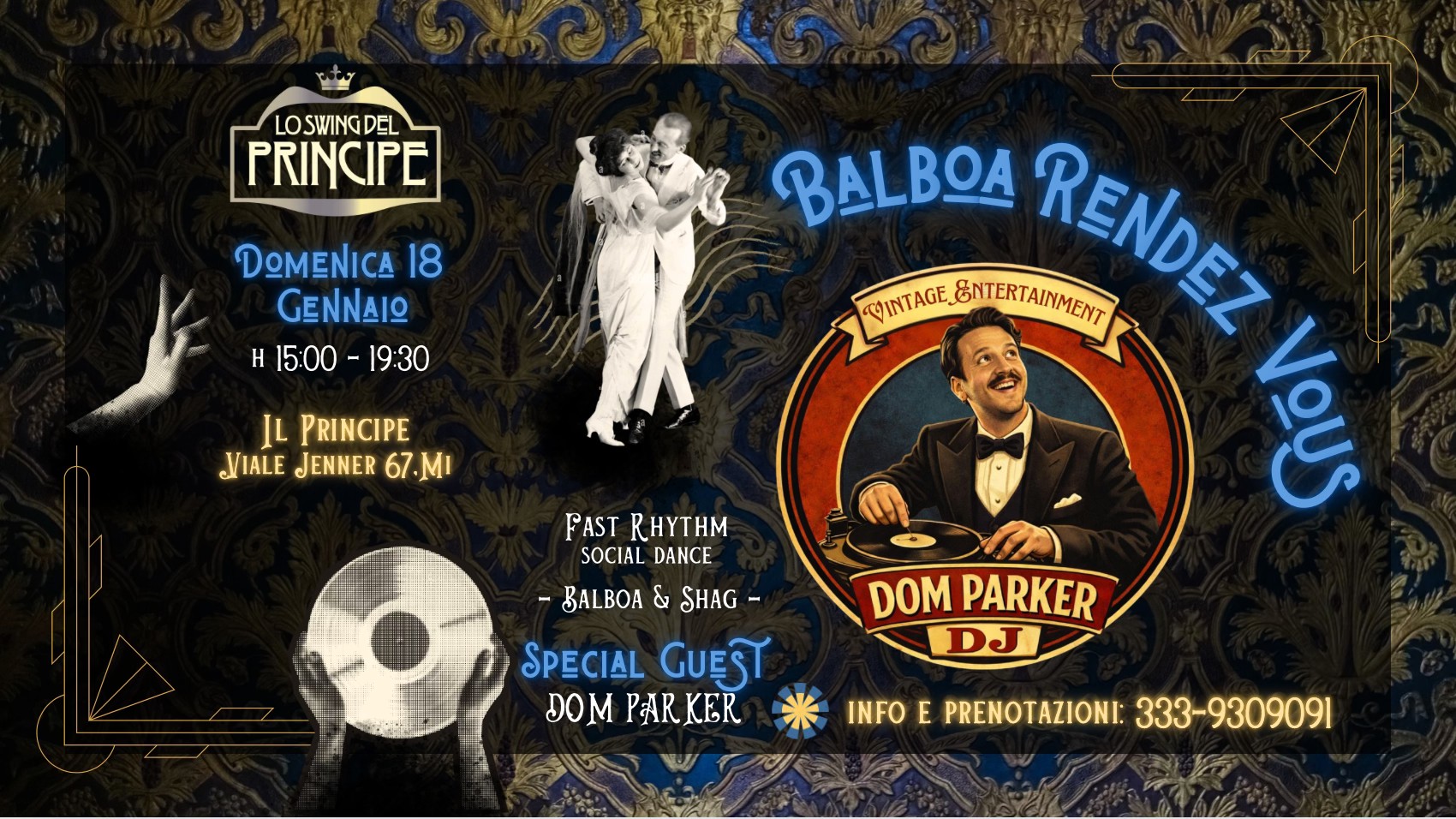 โLo Swing del Principe โ๐๐๐ฅ๐๐จ๐ ๐๐๐ง๐๐๐ณ ๐๐จ๐ฎ๐ฌโBalboa & Shag Social Danceโ Dj Dom Parker