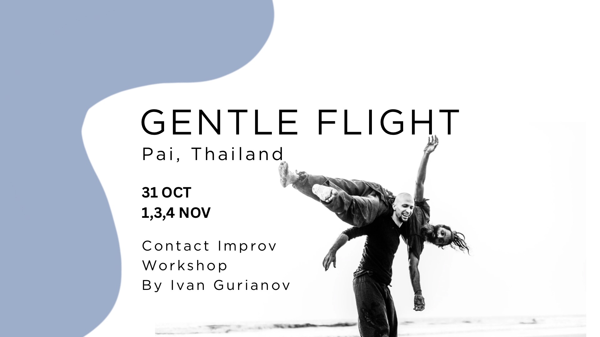 Gentle Flight - Pai, Thailand