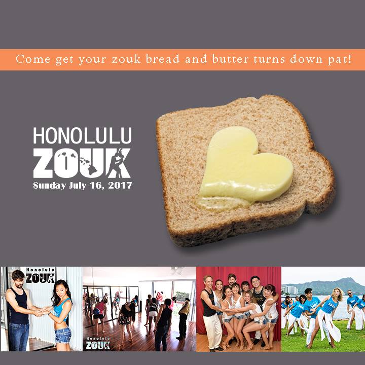 Honolulu Zouk Sunday "Bread & Butter" 7 16