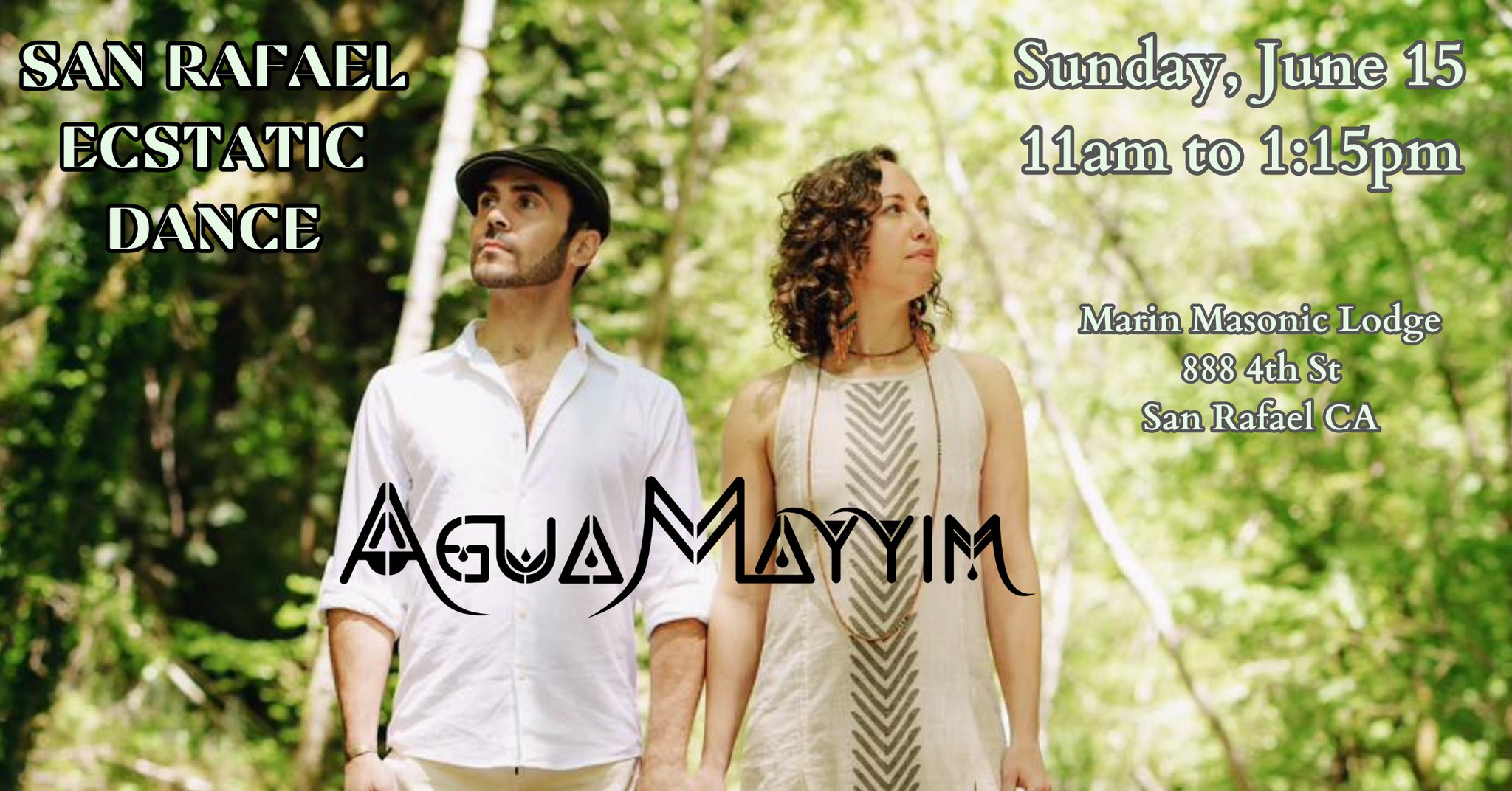 San Rafael Ecstatic Dance w AguaMayyim