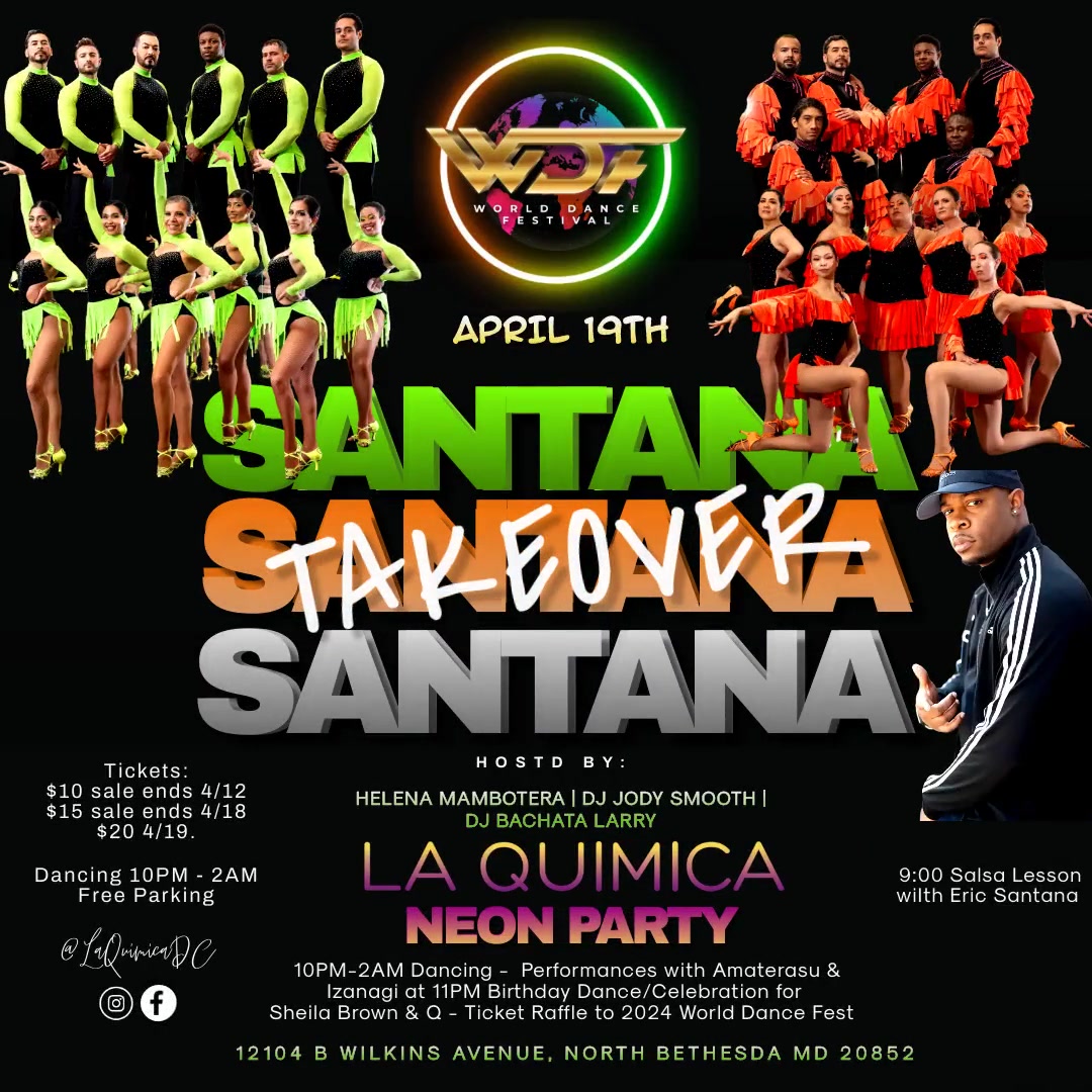 LA QUIMICA " SANTANA DANCE TAKEOVER" NEON PARTY