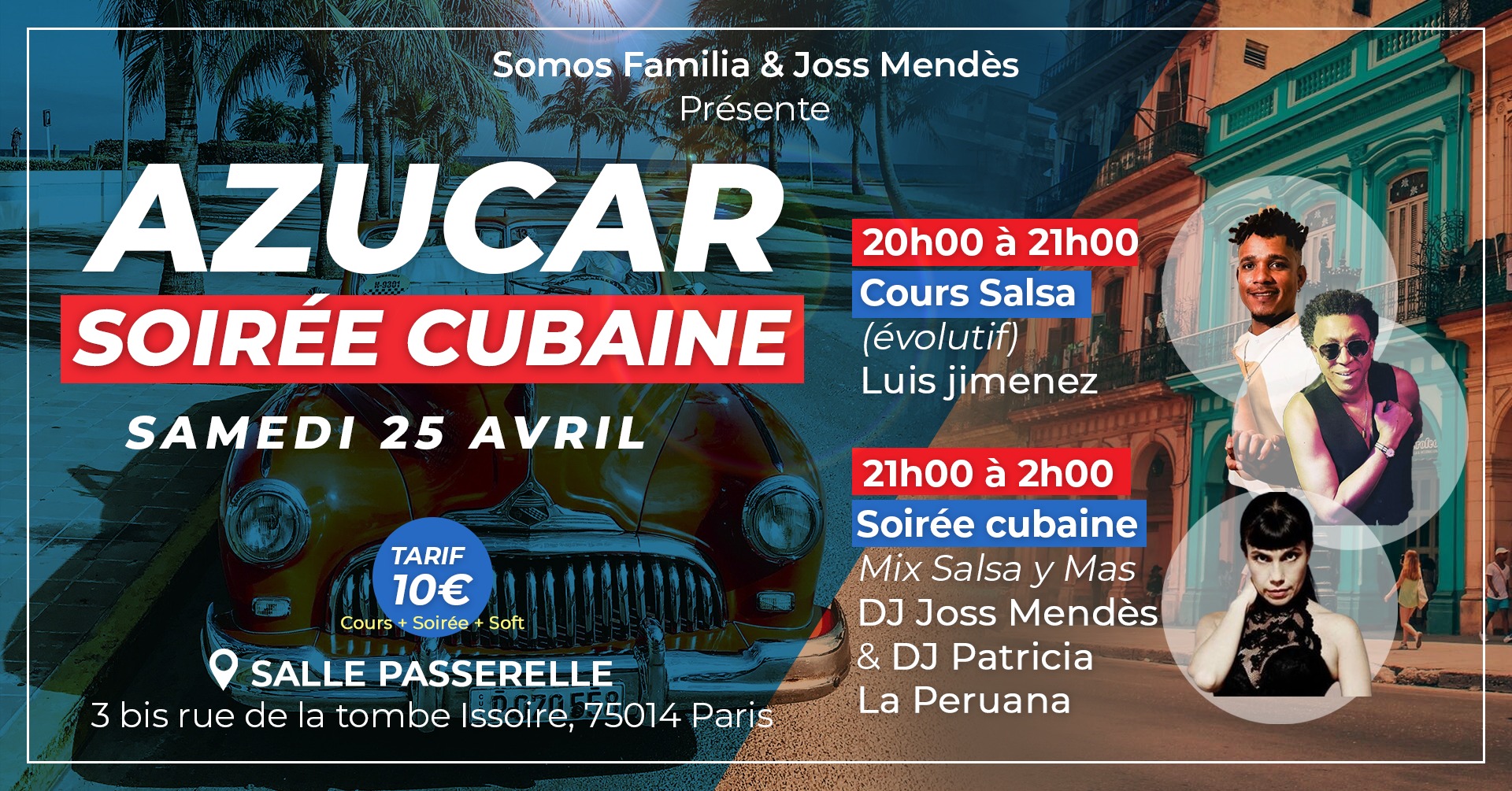 Azucar - Luis JImenez -DJ Patricia la Peruana & DJ Joss Mendes 25 Avril 8 Mai