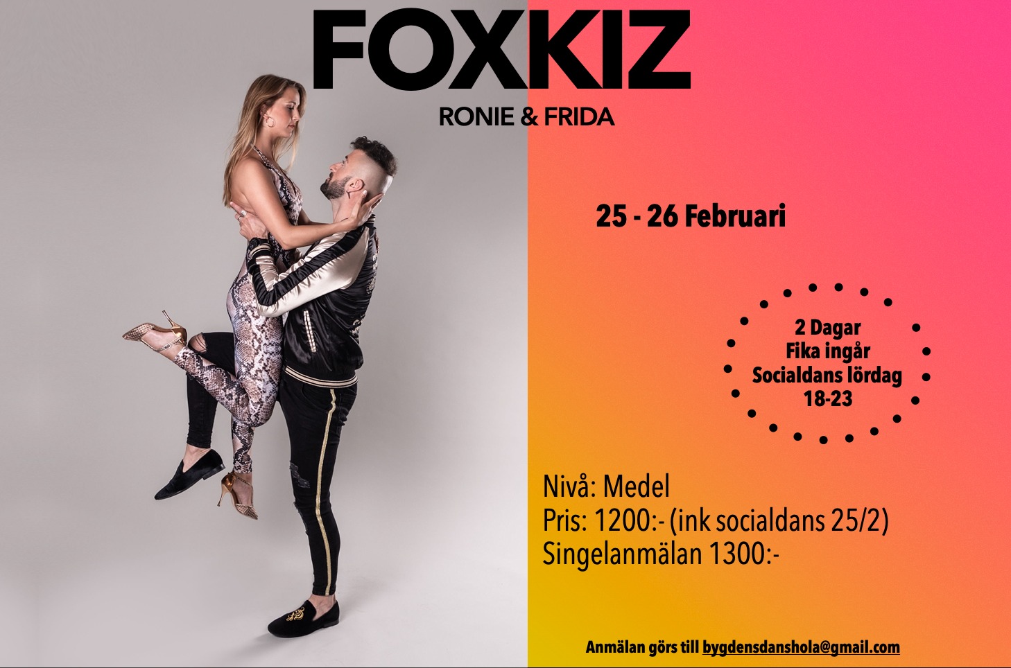 FoxKiz Med Ronie & Frida