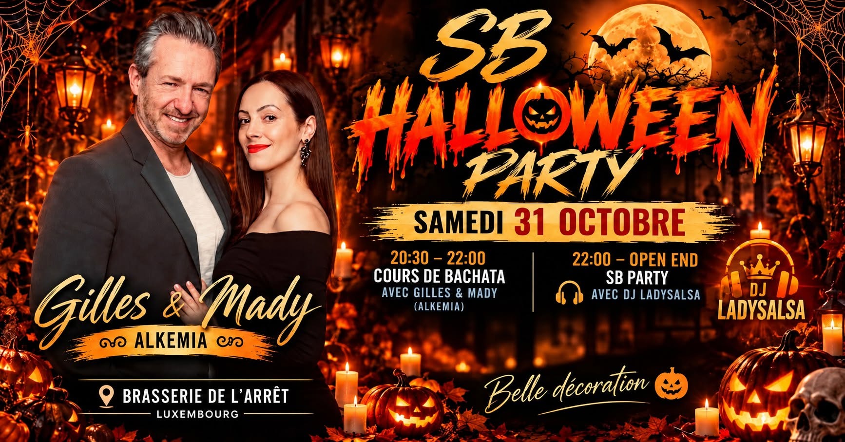 SB Halloween Party by DJ Ladysalsa 1,5h Bachata WS by Gilles&Mady (Alkemia) belle décoration