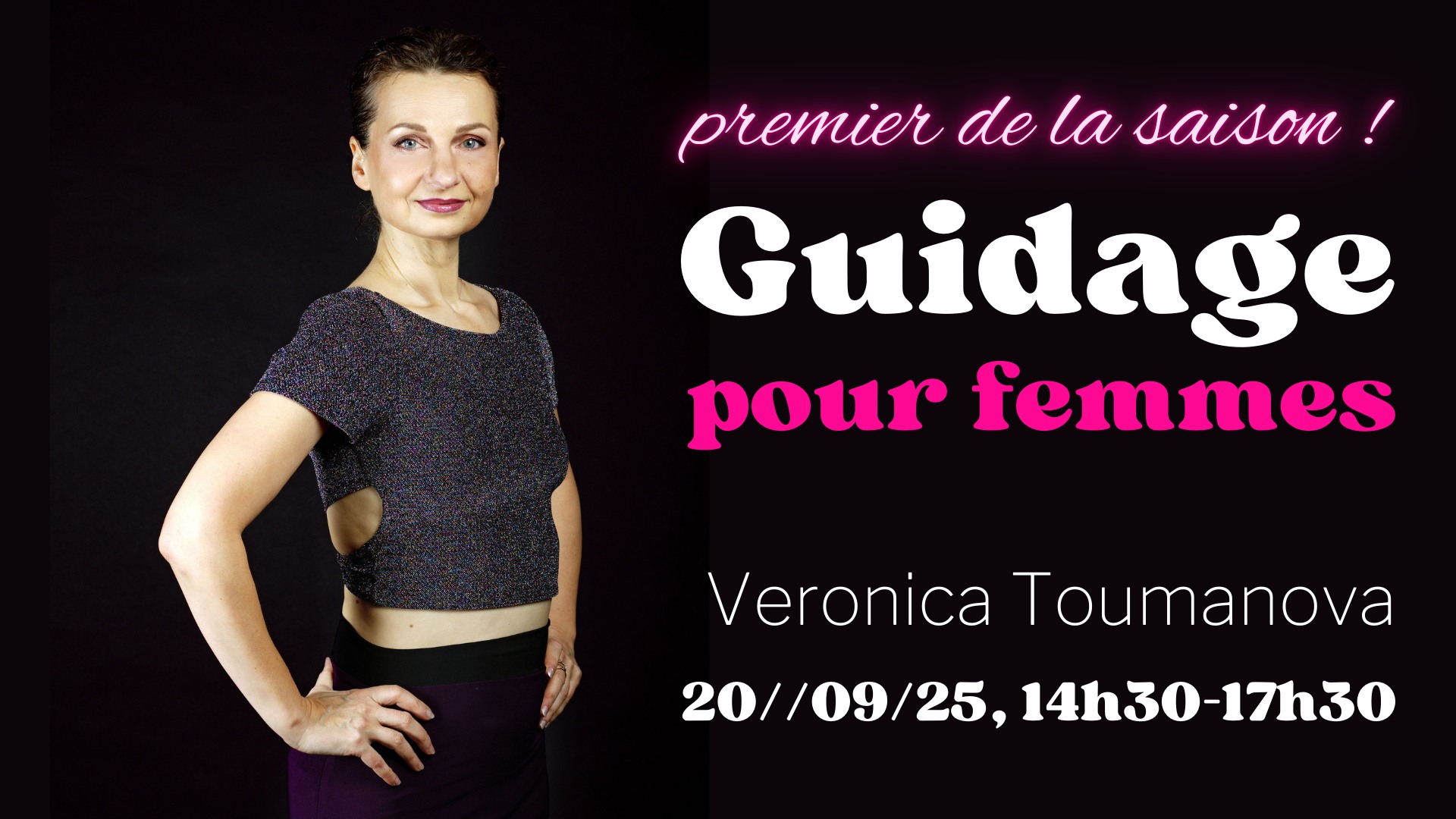 Guidage pour femmes avec Veronica Toumanova