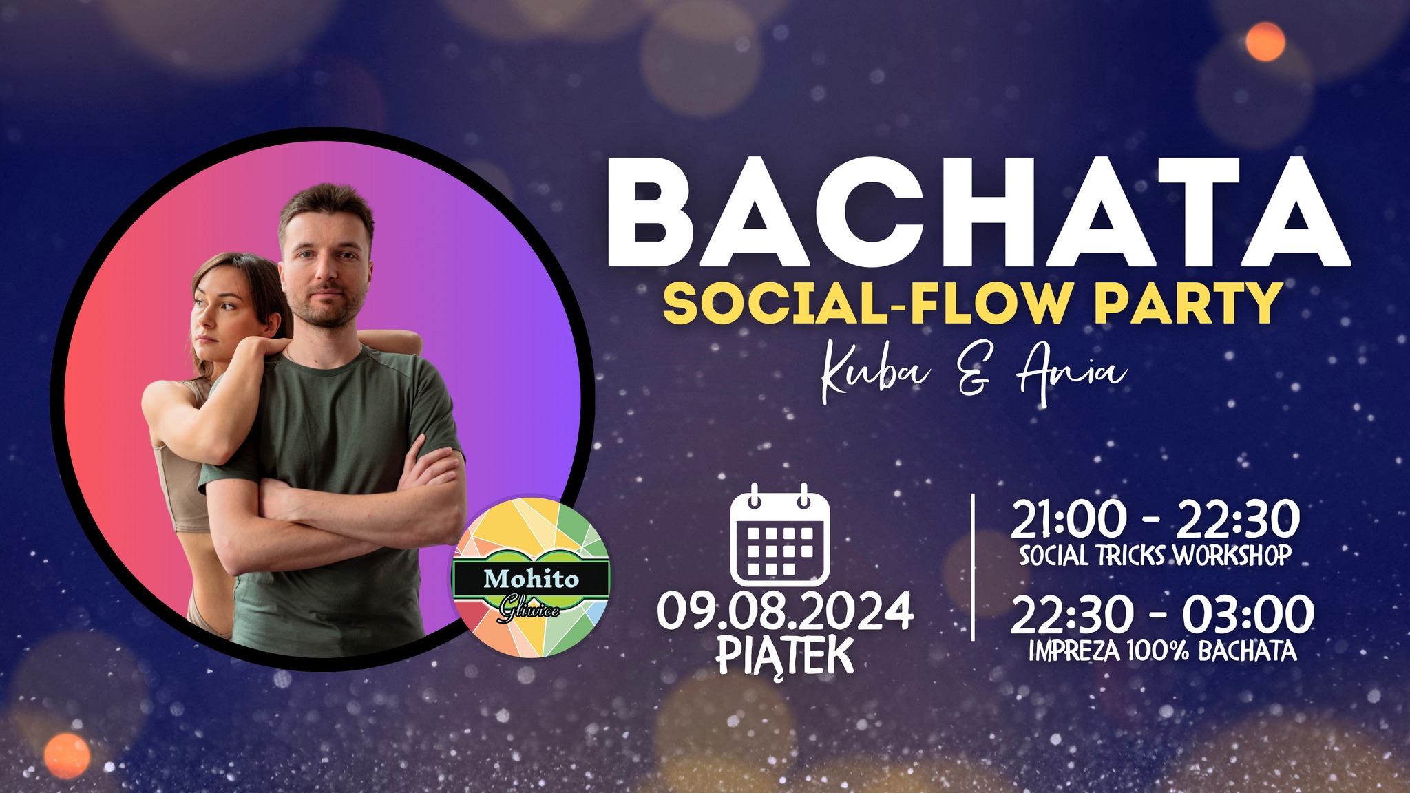 BACHATA SOCIAL-FLOW PARTY 💃🏻🕺🏼 Kuba&Ania 🔥 OPEN workshop, goście specjalni !