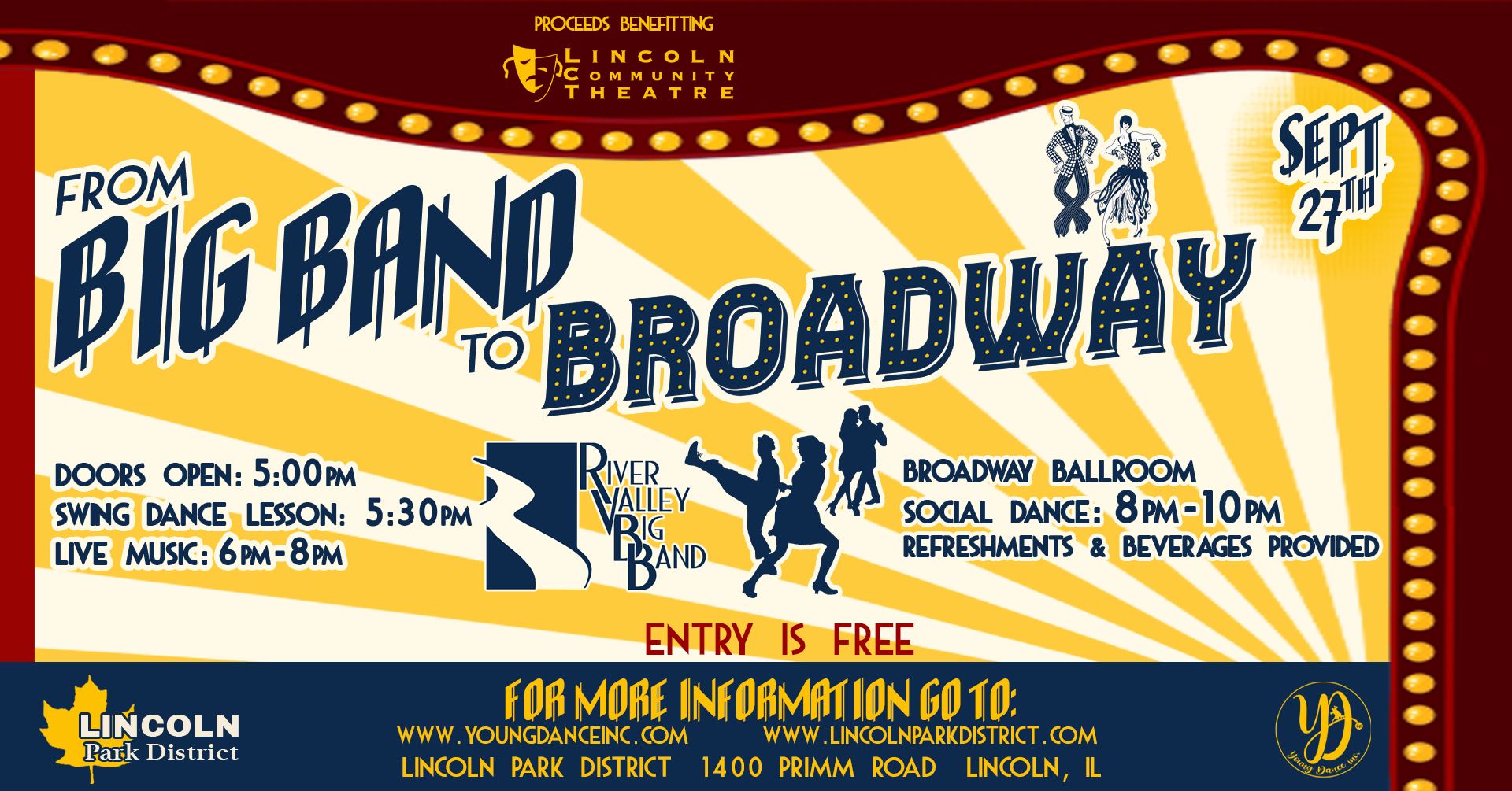 FREE Big Band Concert and Broadway theme social dance for Lincoln Community Theatre