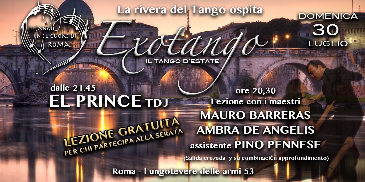☆ Exotango ☆ il Tango d'estate nel cuore di Roma