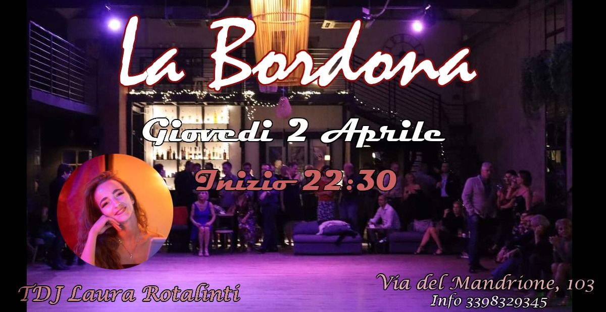 Milonga La Bordona - 2 aprile 2026