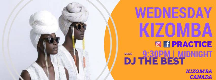 ● Wednesday Kizomba Practice ● Back to School ● Montreal