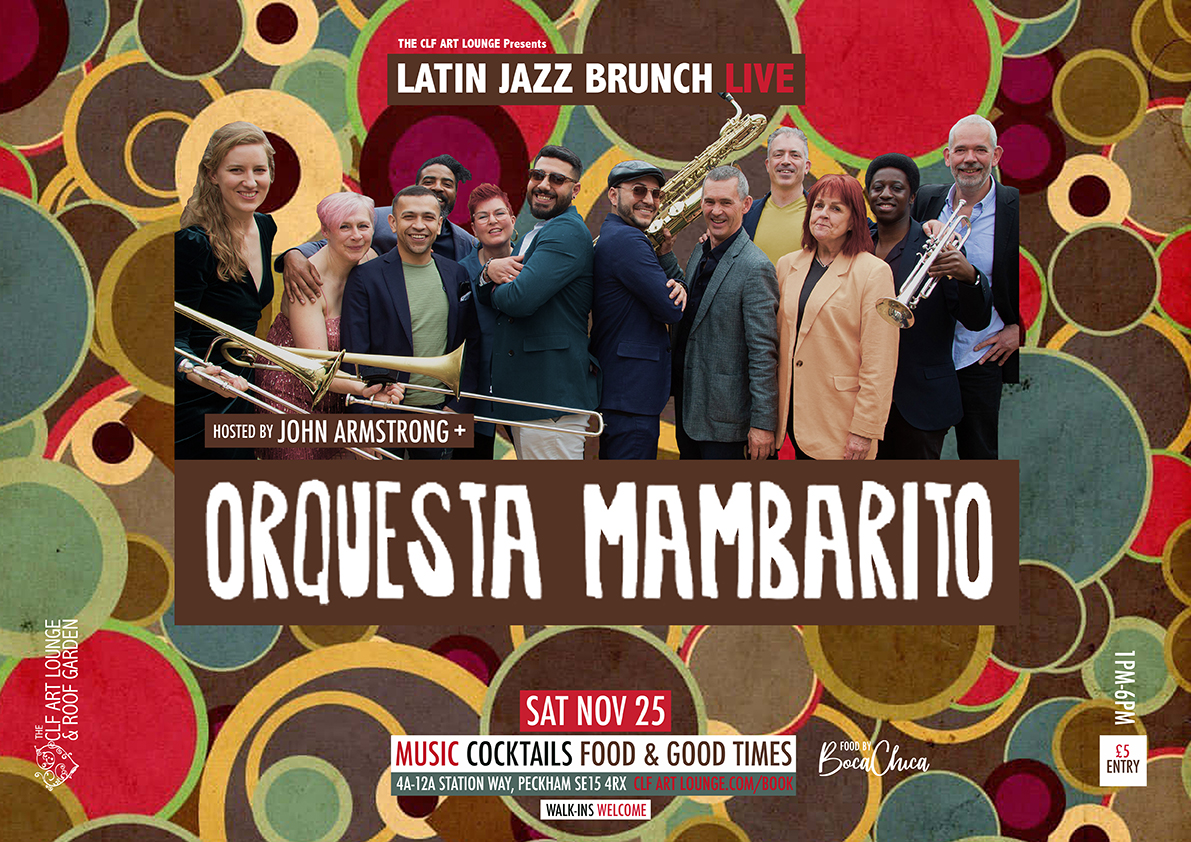 Latin Jazz Brunch Live with Orquesta Mambarito (Live) + DJ John Armstrong